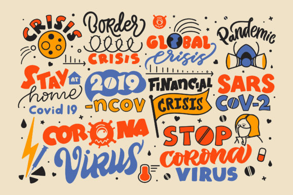 Coronavirus Lettering Phrases: A Graphic Design Asset for Content Creators